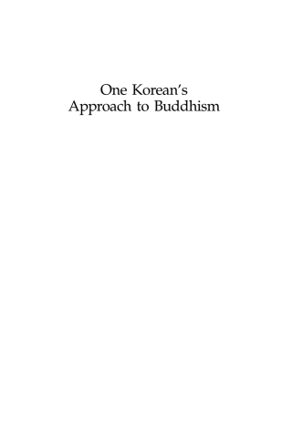 表紙画像: One Korean's Approach to Buddhism 9780791476970