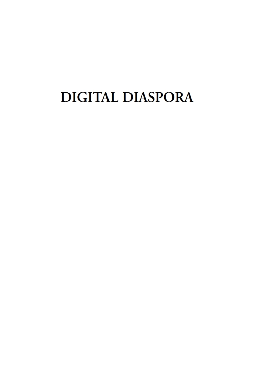 Digital Diaspora A Race for Cyberspace