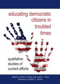 Cover image: Educating Democratic Citizens in Troubled Times 9780791476406