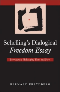 Cover image: Schelling's Dialogical Freedom Essay 9780791476048