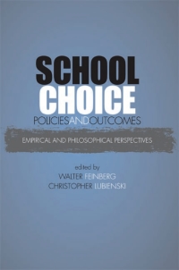 Cover image: School Choice Policies and Outcomes 9780791475720