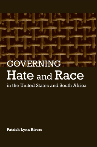 Cover image: Governing Hate and Race in the United States and South Africa 9780791475621