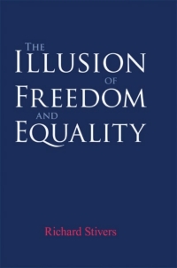 Cover image: The Illusion of Freedom and Equality 9780791475126