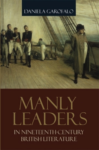 Cover image: Manly Leaders in Nineteenth-Century British Literature 9780791473573