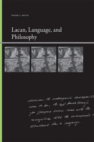 表紙画像: Lacan, Language, and Philosophy 9780791473450