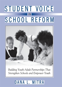 Cover image: Student Voice in School Reform 9780791473207