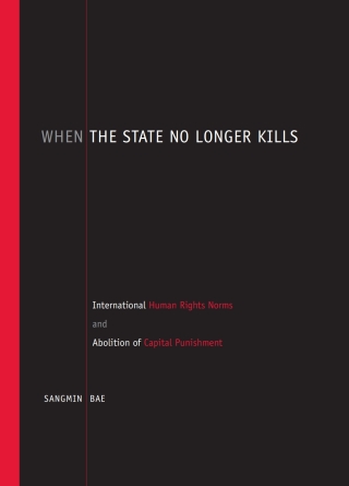 صورة الغلاف: When the State No Longer Kills 9780791472088