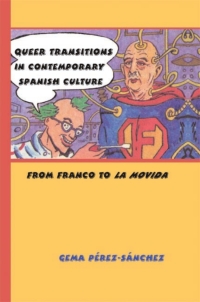 Titelbild: Queer Transitions in Contemporary Spanish Culture 9780791471739