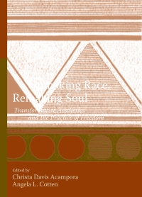 Omslagafbeelding: Unmaking Race, Remaking Soul 9780791471616