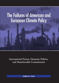 Imagen de portada: The Failures of American and European Climate Policy 9780791468562