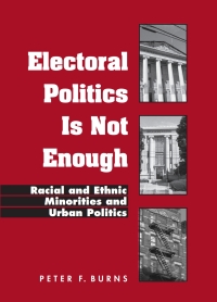 表紙画像: Electoral Politics Is Not Enough 9780791466544