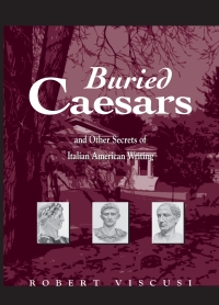 Imagen de portada: Buried Caesars, and Other Secrets of Italian American Writing 9780791466346