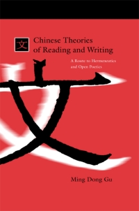 表紙画像: Chinese Theories of Reading and Writing 9780791464236