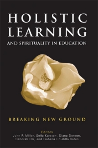Omslagafbeelding: Holistic Learning and Spirituality in Education 9780791463529