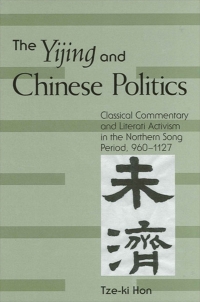 Omslagafbeelding: The Yijing and Chinese Politics 9780791463123