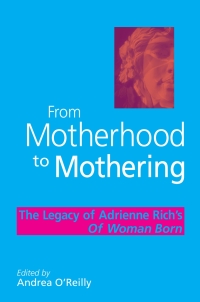 Cover image: From Motherhood to Mothering 9780791462881