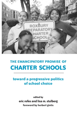 Imagen de portada: The Emancipatory Promise of Charter Schools 9780791462355