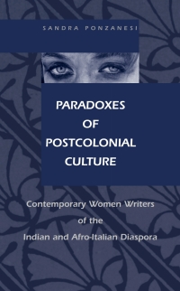 Omslagafbeelding: Paradoxes of Postcolonial Culture 9780791462010