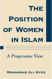 Cover image: The Position of Women in Islam 9780791460955