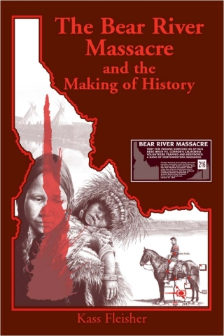 Cover image: The Bear River Massacre and the Making of History 9780791460634