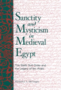 Omslagafbeelding: Sanctity and Mysticism in Medieval Egypt 9780791460122