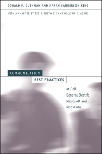 表紙画像: Communication Best Practices at Dell, General Electric, Microsoft, and Monsanto 9780791457399