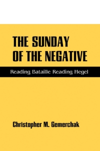 Cover image: The Sunday of the Negative 9780791456323