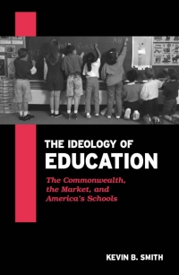 Cover image: The Ideology of Education 9780791456460