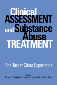 Cover image: Clinical Assessment and Substance Abuse Treatment 9780791455944