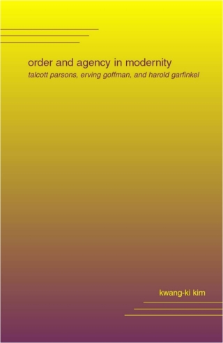 Cover image: Order and Agency in Modernity 9780791455401
