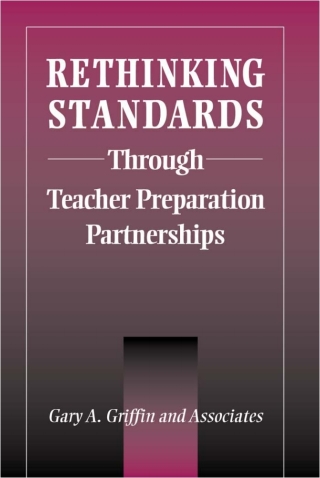 Imagen de portada: Rethinking Standards through Teacher Preparation Partnerships 9780791454404