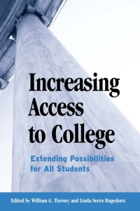 Cover image: Increasing Access to College 9780791453636