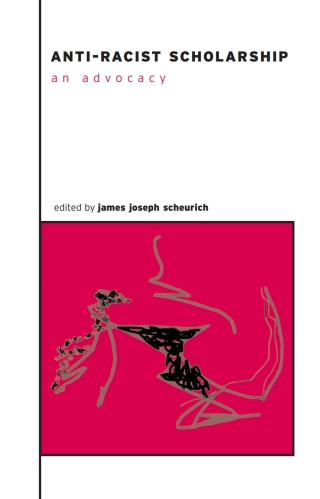 Cover image: Anti-Racist Scholarship 9780791453605