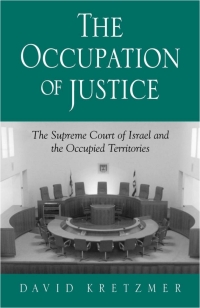 Omslagafbeelding: The Occupation of Justice 9780791453384