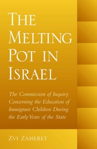 Cover image: The Melting Pot in Israel 9780791452554