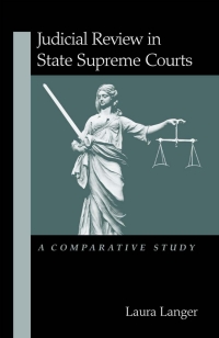 Cover image: Judicial Review in State Supreme Courts 9780791452523