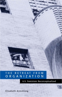 Cover image: The Retreat from Organization 9780791452158