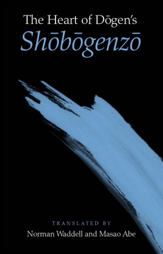 Cover image: The Heart of Dōgen's Shōbōgenzō 9780791452424