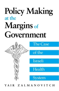 Omslagafbeelding: Policy Making at the Margins of Government 9780791451861