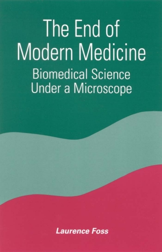 Cover image: The End of Modern Medicine 9780791451298