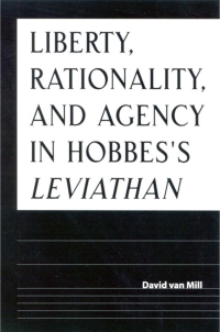 Immagine di copertina: Liberty, Rationality, and Agency in Hobbes's Leviathan 9780791450352