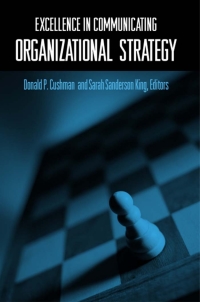 Imagen de portada: Excellence in Communicating Organizational Strategy 9780791450338