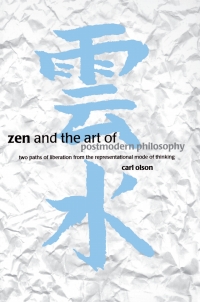 Titelbild: Zen and the Art of Postmodern Philosophy 9780791446539