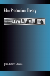 Cover image: Film Production Theory 9780791445266