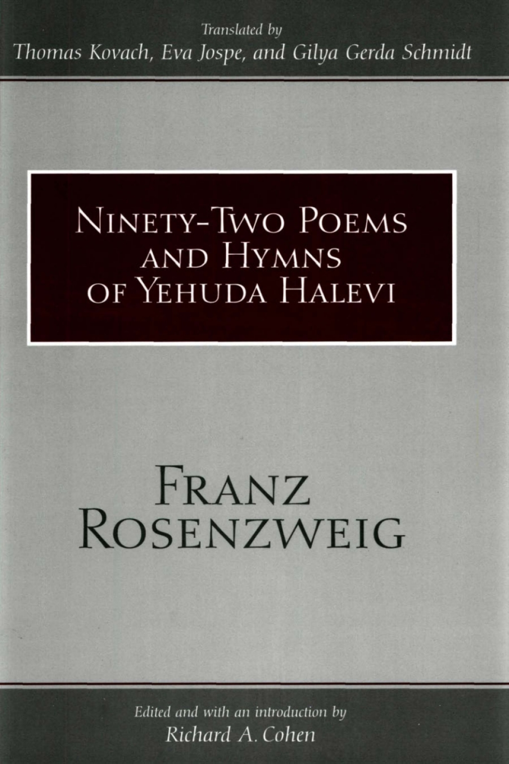 Ninety-Two Poems and Hymns of Yehuda Halevi