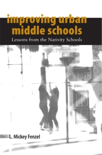 Cover image: Improving Urban Middle Schools 9780791493496