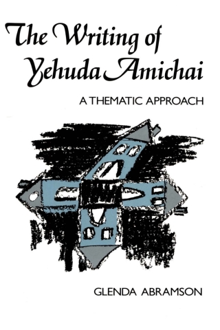 Cover image: The Writing of Yehuda Amichai 9780887069949