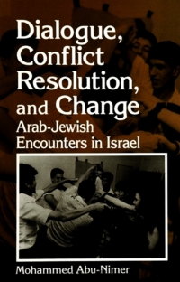 Omslagafbeelding: Dialogue, Conflict Resolution, and Change 9780791441534