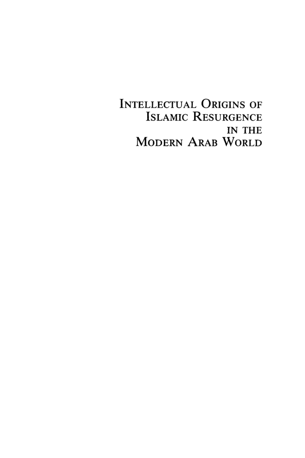 Intellectual Origins of Islamic Resurgence in the Modern Arab World