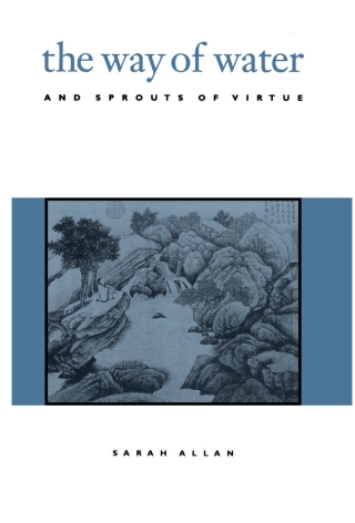 Cover image: The Way of Water and Sprouts of Virtue 9780791433867